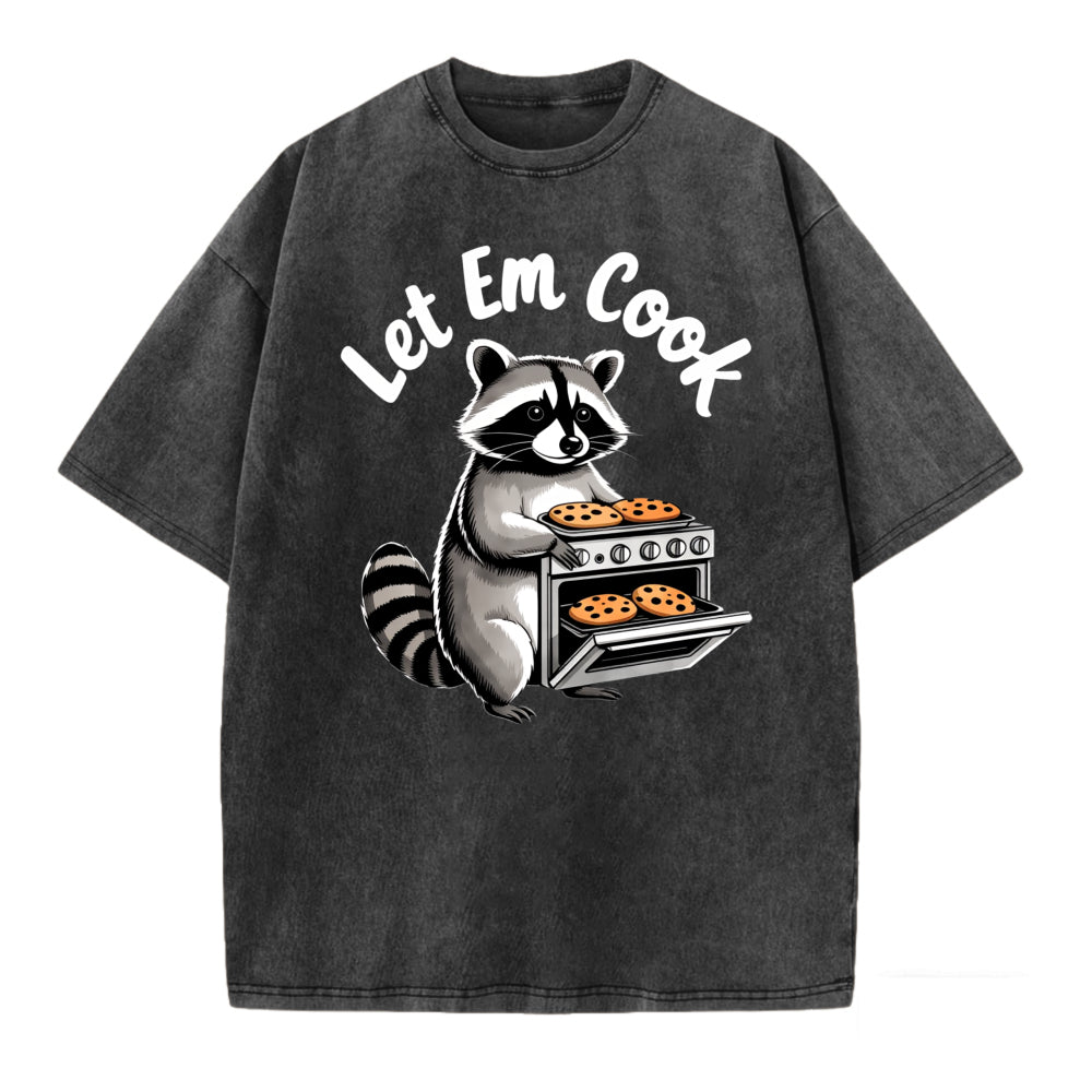 Racoon Cooking Cookies Let Em Cook T-Shirt Animal Print Funny Graphic Tee Unisex Casual Shirt